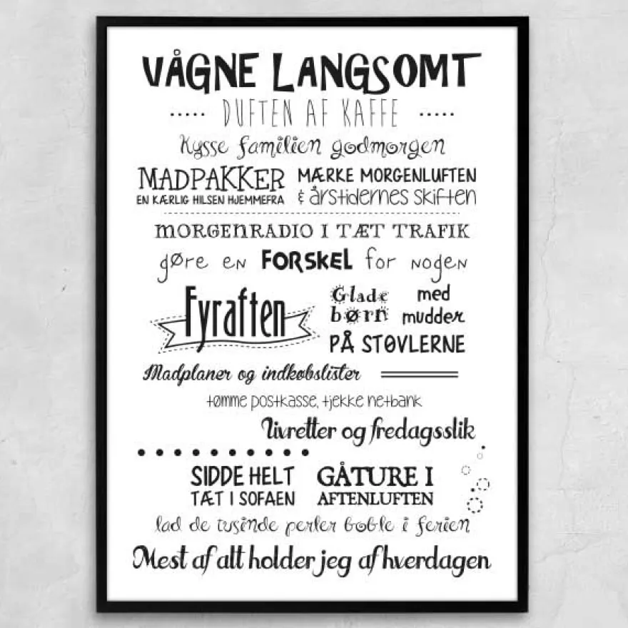 Plakat - Hverdagen sort/hvid. Vælg str.