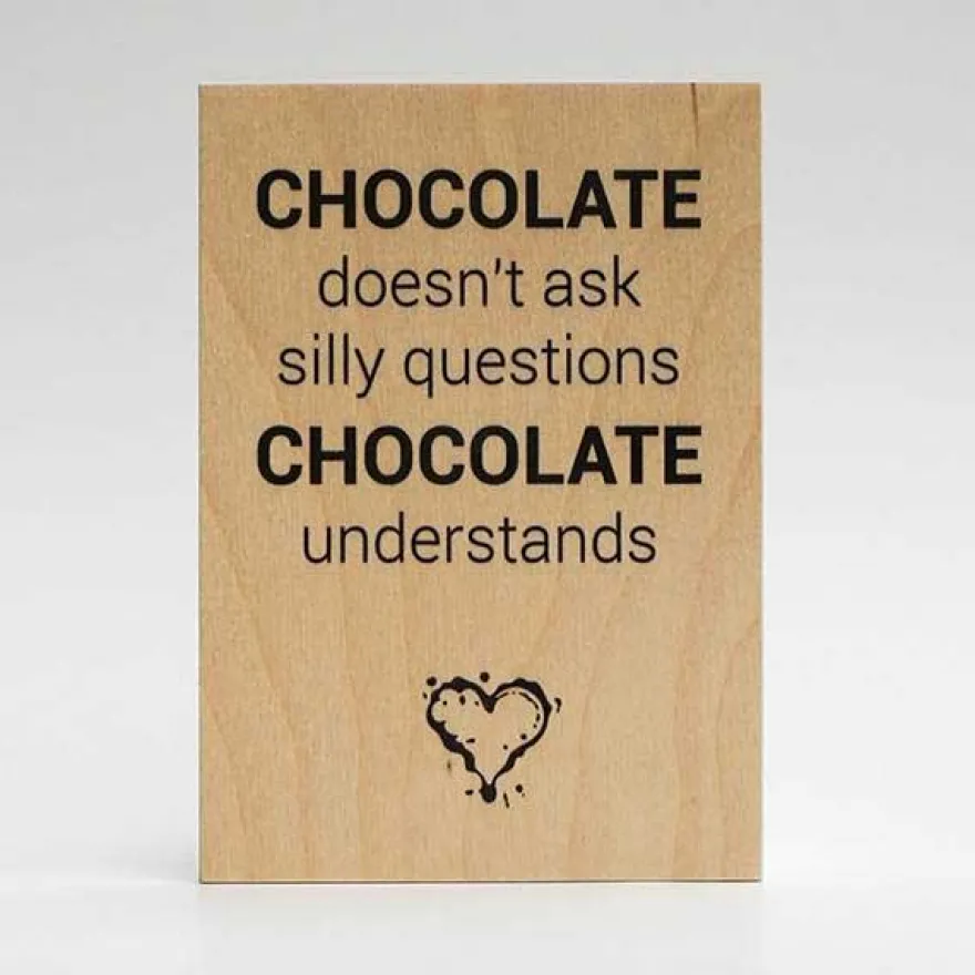 Treviso Design træskilt - Chocolate understands