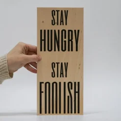 Treviso Design træskilt - Stay hungry